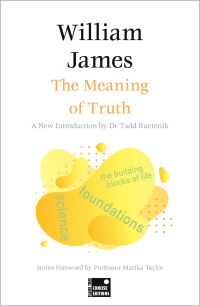 Book Cover for The Meaning of Truth by William James