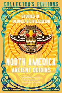 Book Cover for North America Ancient Origins by James Ball