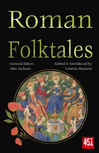 Book Cover for Roman Folktales by Cristina Mazzoni, Jake Jackson