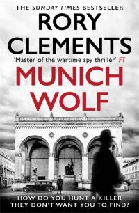 Book Cover for Munich Wolf by Rory Clements