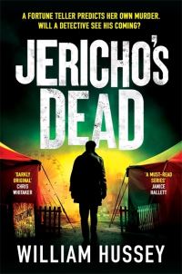 Book Cover for Jericho's Dead by William Hussey