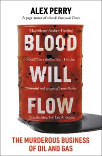 Book Cover for Blood Will Flow by Alex Perry