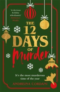 Book Cover for The Twelve Days of Murder by Andreina Cordani