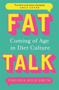 Book Cover for Fat Talk by Virginia SoleSmith