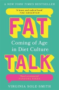 Book Cover for Fat Talk by Virginia SoleSmith