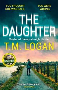 Book Cover for The Daughter by T.M. Logan