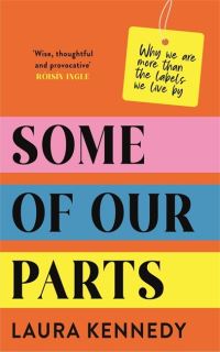 Book Cover for Some of Our Parts by Laura Kennedy