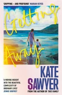 Book Cover for Getting Away by Kate Sawyer