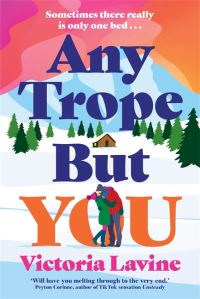 Book Cover for Any Trope but You by Victoria Lavine