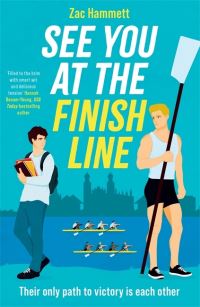 Book Cover for See You at the Finish Line by Zac Hammett