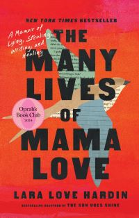 Book Cover for The Many Lives of Mama Love by Lara Love Hardin