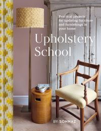 Book Cover for Upholstery School by Sonnaz Nooranvary
