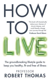 Book Cover for How to Live by Robert Thomas