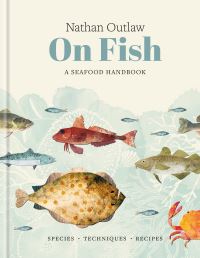 Book Cover for Nathan Outlaw on Fish by Nathan Outlaw