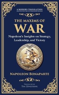 Book Cover for The Maxims of War by Napoleon Bonaparte