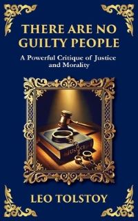 Book Cover for There Are No Guilty People by Leo Tolstoy