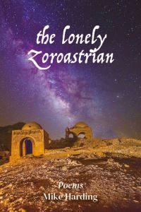 Book Cover for The Lonely Zoroastrian by Mike Harding