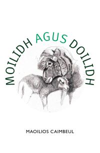 Book Cover for Moilidh Agus Doilidh by Maoilios M Caimbeul