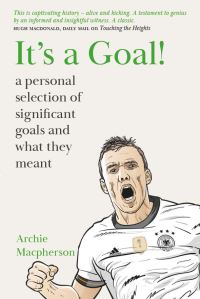 Book Cover for It's a Goal by Archie Macpherson