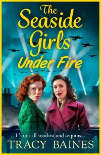 Book Cover for The Seaside Girls Under Fire by Tracy Baines