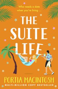 Book Cover for The Suite Life by Portia MacIntosh