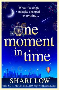 Book Cover for One Moment in Time by Shari Low