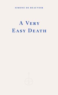 Book Cover for A Very Easy Death by Simone de Beauvoir