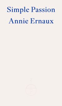 Book Cover for Simple Passion by Annie Ernaux