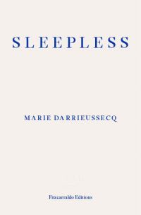 Book Cover for Sleepless by Marie Darrieussecq