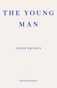 Book Cover for The Young Man by Annie Ernaux