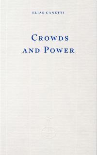 Book Cover for Crowds and Power by Elias Canetti