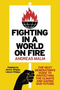 Book Cover for Fighting in a World on Fire by Andreas Malm