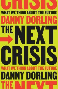 Book Cover for The Next Crisis by Daniel Dorling