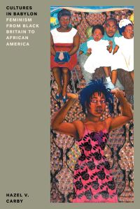 Book Cover for Cultures in Babylon by Hazel V Carby