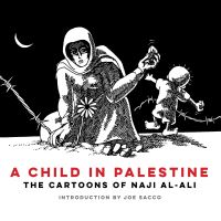 Book Cover for A Child in Palestine by Naji Ali