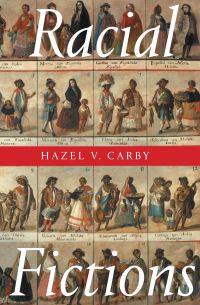 Book Cover for Racial Fictions by Hazel V Carby