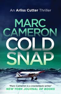 Book Cover for Cold Snap by Marc Cameron