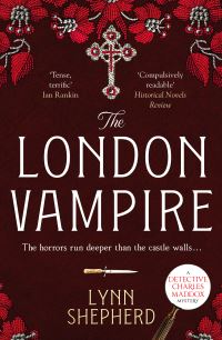 Book Cover for The London Vampire by Lynn Shepherd