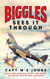Book Cover for Biggles Sees It Through by W E Johns