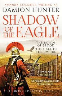 Book Cover for Shadow of the Eagle by Damion Hunter