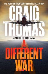 Book Cover for A Different War by Craig Thomas