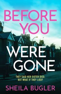 Book Cover for Before You Were Gone by Sheila Bugler
