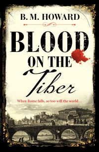 Book Cover for Blood on the Tiber by B M Howard
