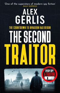 Book Cover for The Second Traitor by Alex Gerlis