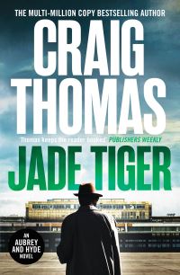 Book Cover for Jade Tiger by Craig Thomas