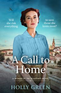 Book Cover for A Call to Home by Holly Green