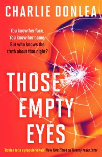 Book Cover for Those Empty Eyes by Charlie Donlea