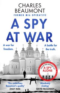 Book Cover for A Spy at War by Charles Beaumont