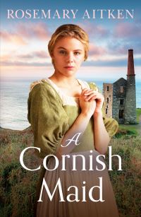 Book Cover for A Cornish Maid by Rosemary Aitken