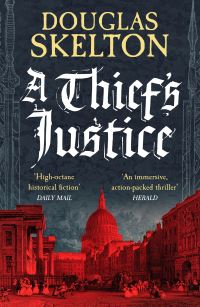 Book Cover for A Thief's Justice by Douglas Skelton